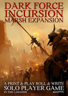 Marsh Expansion Rules and Maps for Dark Force Incursion