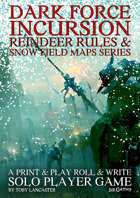 Reindeer Rules and Snow Field Region Maps for Dark Force Incursion