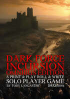Dark Force Incursion Omnibus Edition