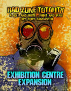 Rad Zone Totality Expansion: The Exhibition Expansion