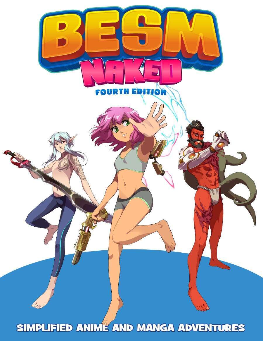 BESM Naked - Fourth Edition (Big Eyes, Small Mouth) - Dyskami Publishing  Company | BESM Fourth Edition | DriveThruRPG