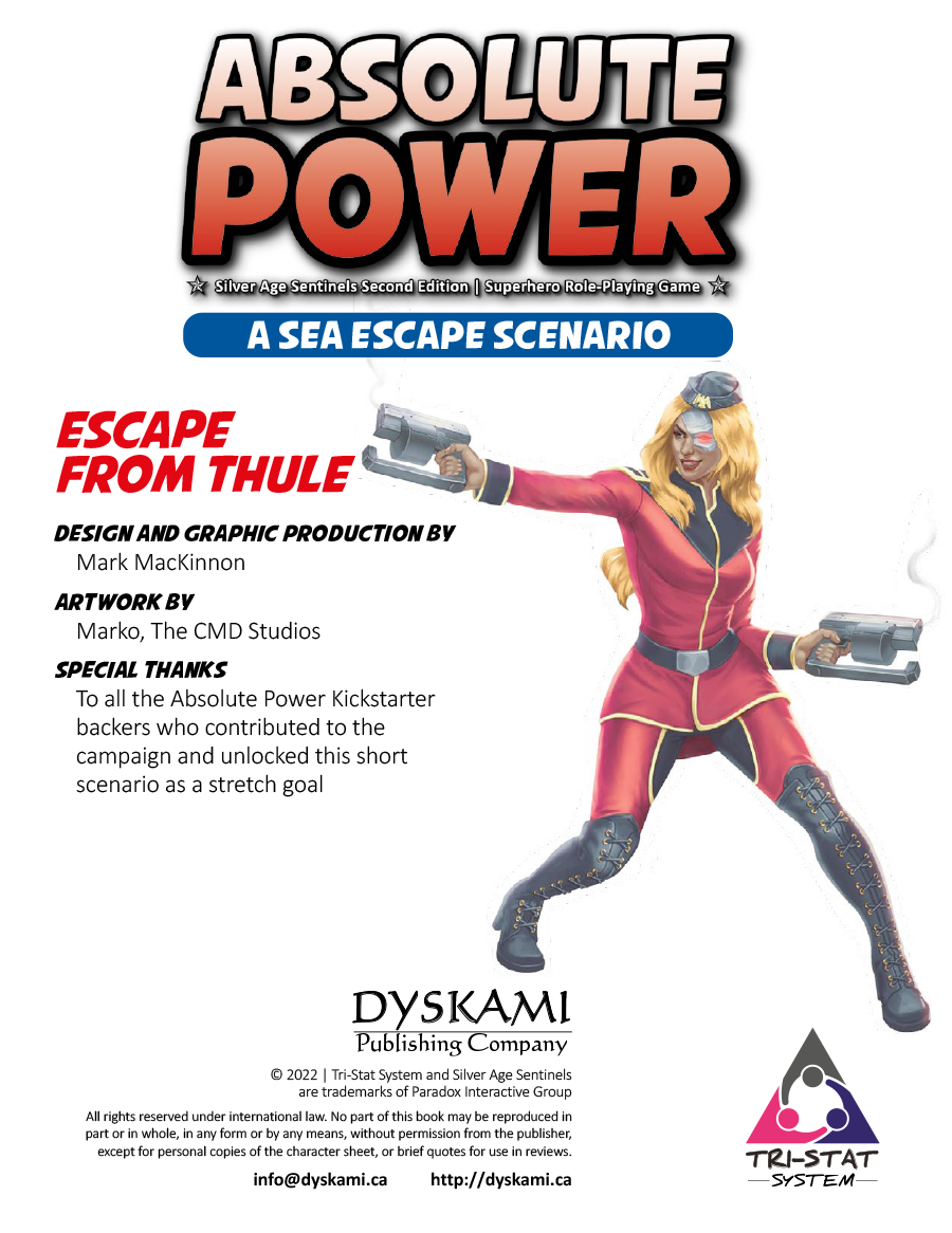 Absolute Power Adventure Scenario (Average Level): Escape from Thule -  Dyskami Publishing Company | Absolute Power | DriveThruRPG