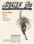 Anime 5E: Fifth Edition Fantasy Role-Playing Adventures - Dyskami  Publishing Company, Anime 5E