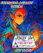 Feathers Against Decay Anime 5e Short Story