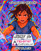 Wayward Spark Anime 5e Short Story