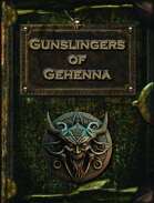Gunslingers of Gehenna