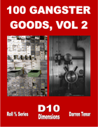 100 Gangster Goods of the 1920s Volume 2