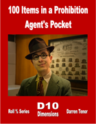 100 Items in a Prohibition Agent's Pocket