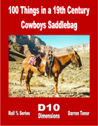 100 Things in 19th Century Cowboy's Saddlebag