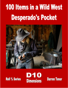 100 Items in a Wild West Desperado's Pocket
