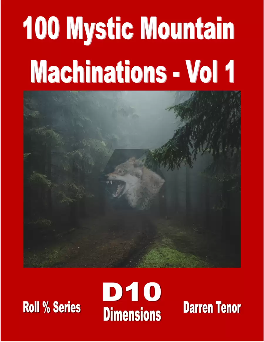 100 Mystic Mountain Machinations - Vol 1