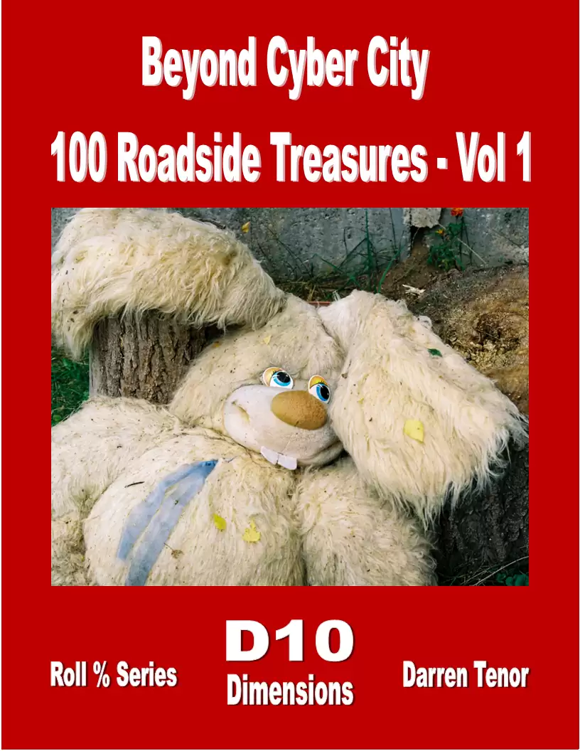 Beyond Cyber City - 100 Roadside Treasures - Vol 1