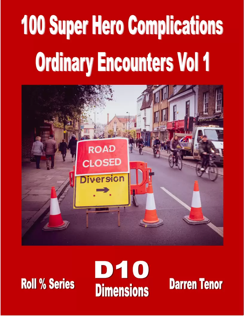 Cover of 100 Superhero Complications - Ordinary Encounters - Vol 1