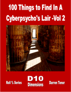 100 Things to Find in a Cyberpsycho's Lair - Vol 2