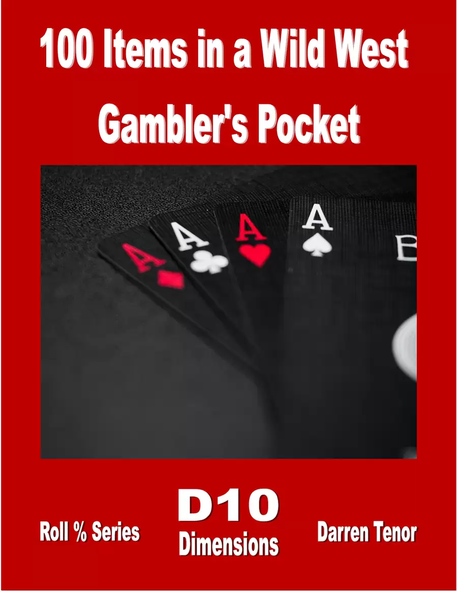 Cover of 100 Items in a Wild West Gambler's Pocket