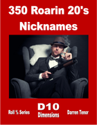 350 Roarin' 20's Nicknames