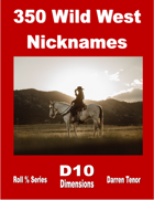 350 Wild West Nicknames