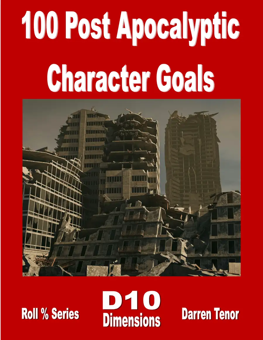 Cover of 100 Post Apocalyptic Character Goals