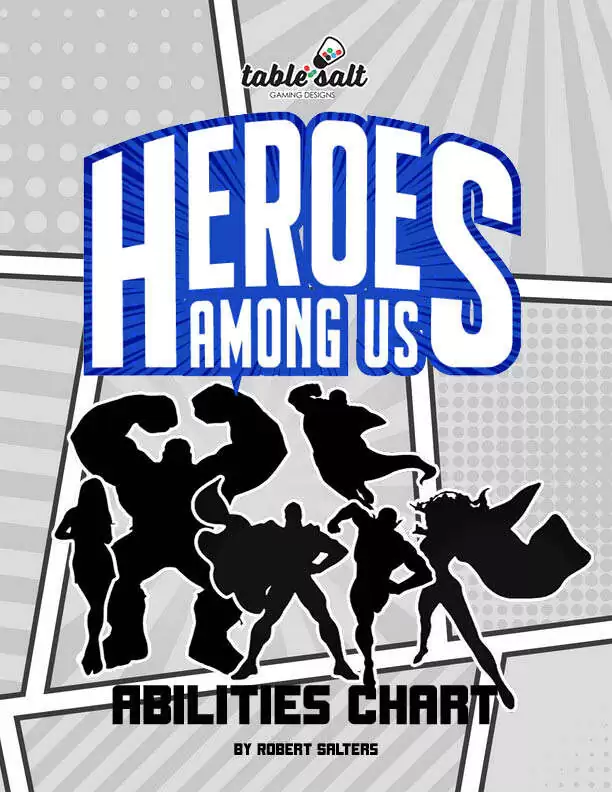 Heroes Among Us Abilities Chart - Table Salt Gaming Designs | DriveThruRPG