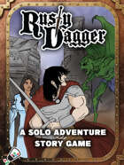 Rusty Dagger: Solo Adventure Zine Game