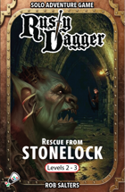 Rusty Dagger: Rescue from Stonelock