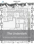 Dwarf Mine: Underdark