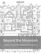 Dwarf Mine: Beyond the Mountain