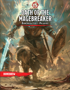 Oath of the Magebreaker (5e Paladin Subclass)