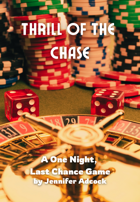 Thrill of the Chase
