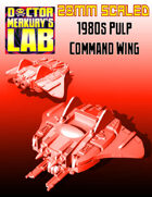 28mm Scale 1980s Command Wing
