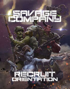Savage Company Recruit Orientation Guide