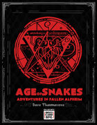 Age of Snakes: Adventures in a Fallen Alfheim