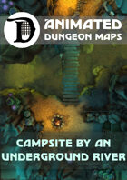 Animated Dungeon Maps: Campsite by an Underground River
