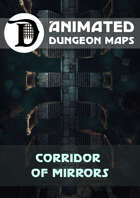 Animated Dungeon Maps: Corridor of Mirrors