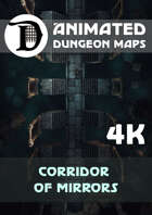 Animated Dungeon Maps: Corridor of Mirrors 4k