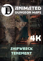 Advanced Animated Dungeon Maps: Shipwreck Tenement 4k