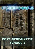 Cybermaps: Post-Apocalyptic School 3