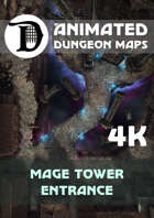 Advanced Animated Dungeon Maps: Mage Tower Entrance 4k