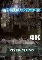 Cybermaps: River Slums 4k