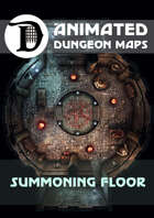 Advanced Animated Dungeon Maps: Summoning Floor
