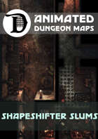 Advanced Animated Dungeon Maps: Shapeshifter Slums
