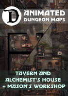 Animated Dungeon Maps: Tavern And Alchemist's House + Mason's Workshop
