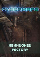 Cybermaps: Post-Apocalyptic Abandoned Factory