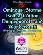 Ominous Storms: Roll20, DungeonDraft and Wonderdraft Editions