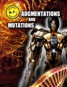 D.C.: DURING COLLAPSE AUGMENTATIONS AND MUTATIONS