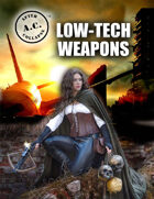 A.C.: AFTER COLLAPSE LOW-TECH WEAPONS