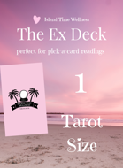 The Ex Deck 1 - Tarot Size - 54 Card Deck