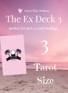 The Ex Deck 3 - Tarot Size - 54 Card Deck