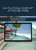 I'M PERFECTLY HEALTHY LAW OF ASSUMPTION MP4 CLUB LOA ISLAND TIME WELLNESS | LOWER VOLUME TO USE AS SUBLIMINAL