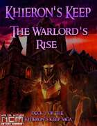The Warlord's Rise: Khieron's Keep Mission Deck 2